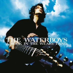 Waterboys The - A Rock In The Weary Land (Expanded