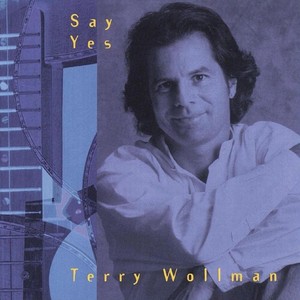 Wollman Terry - Say Yes