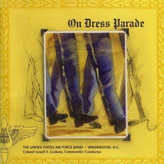 United States Air Force Band - On Dress Parade
