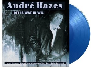 Hazes Andre - Dit Is Wat Ik Wil (Ltd. Translucent Blue
