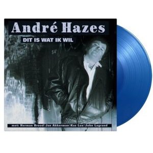 André Hazes - Dit Is Wat Ik Wil (Ltd. Translucent Blue)
