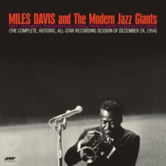 Miles Davis - And The Modern Jazz Giants