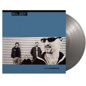Bløf - Watermakers