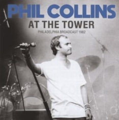 Collins Phil - At The Tower (2 Lp Vinyl)