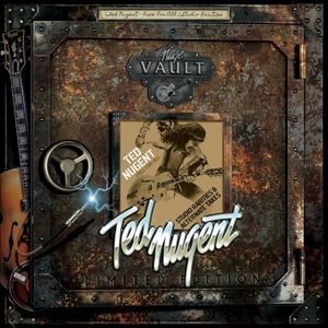 Ted Nugent - Nuge Vault, Vol. 1: Free-For-All Rs