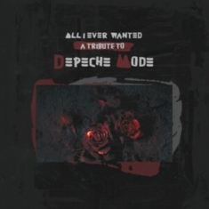 Blandade Artister - All I Ever Wanted - A Tribute To De