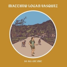 Vasquez Matthew Logan - As All Get Out