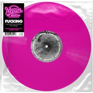 Maxim Mental - Fucking Ep (Translucent Pink Vinyl W/ Et