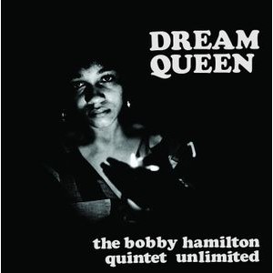 HamiltonBobby Quintet Unlimited - Dream Queen  (Rsd)
