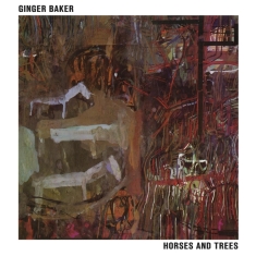 Ginger Baker - Horses And Trees