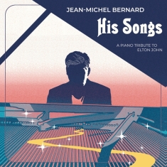 Bernard Jean-Michel - His Songs