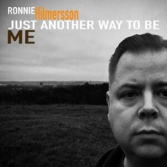 Hilmersson Ronnie - Just Another Way To Be Me (Vinyl Lp