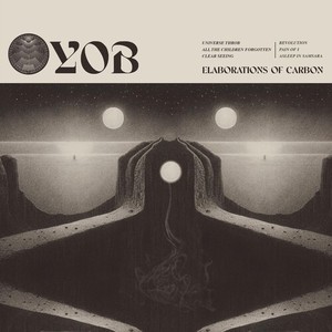 Yob - Elaborations Of Carbon (Reissue) (B
