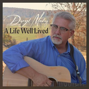 Mosley Daryl - A Life Well Lived