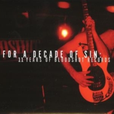 Various Artists - For A Decade Of Sin: 11 Years Of Bl