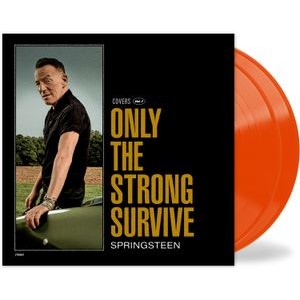 Bruce Springsteen - Only the Strong Survive (Translucent Orange Vinyl)