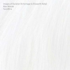 Yarn/Wire - Images Of Duration (In Homage To El
