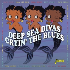 V/A - Deep Sea Divas - Cryin' The Blues