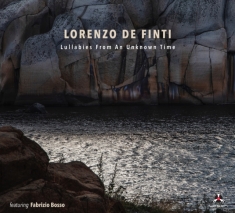 De Finti Lorenzo - Lullabies From An Unknown Time
