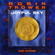 Robin & Sari Schorr Trower - Joyful Sky