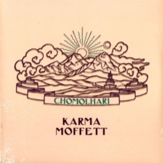 Karma Moffett - Chomolhari
