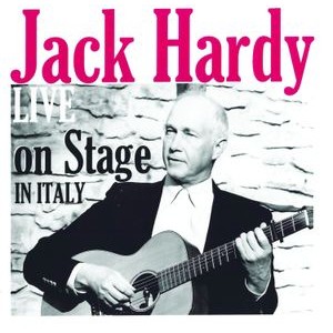 Jack Hardy - Live On Stage In Italy