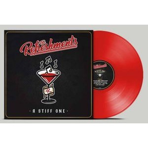 The Refreshments - A Stiff One (Red Vinyl)