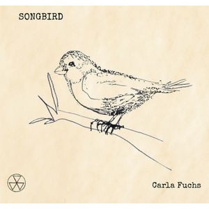 Fuschs Carla - Songbird