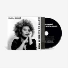 Emeli Sandé - How Were We To Know