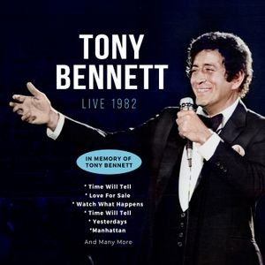 Tony Bennett - Live 1982 / In Memory Of