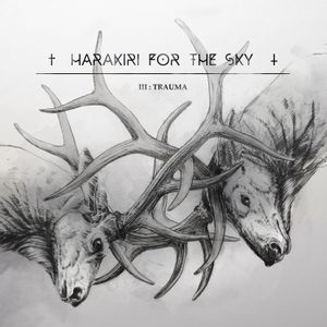 Harakiri For The Sky - Iii - Trauma (2 Lp Vinyl)