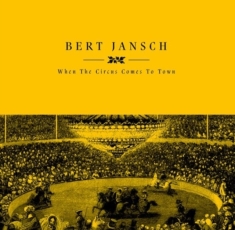 Jansch Bert - When The Circus Comes To Town Rsd
