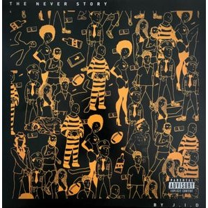 Jid - The Never Story