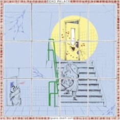 Iguana Death Cult - Echo Palace