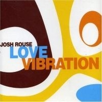 Josh Rouse - Love Vibration i gruppen Annet /  hos Bengans Skivbutik AB (470121)