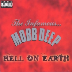 Mobb Deep - Hell On Earth