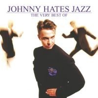 Johnny Hates Jazz - Very Best Of i gruppen Annet /  hos Bengans Skivbutik AB (502783)