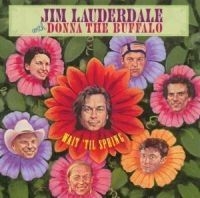 Donna The Buffalo & Lauderdale - Wait 'til Spring i gruppen CD / CD Blues-Country hos Bengans Skivbutik AB (505305)