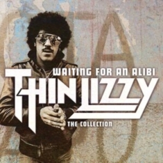Thin Lizzy - Waiting For An Alibi - The Collecti