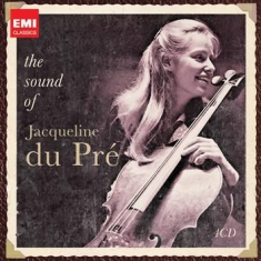 Jacqueline Du Pré - The Sound Of Jacqueline Du Pré