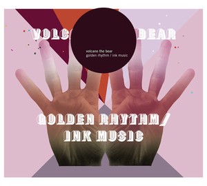 Volcano The Bear - Golden Rhythm/Ink Music