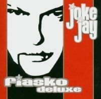 Joke Jay - Fiasko Deluxe i gruppen Annet /  hos Bengans Skivbutik AB (507811)