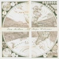 Mcrae Tom - All Maps Welcome i gruppen CD hos Bengans Skivbutik AB (509283)