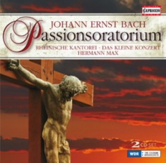Johann Ernst Bach - Passionsoratorium