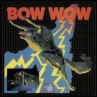Bow Wow - Bow Wow i gruppen CD hos Bengans Skivbutik AB (513984)