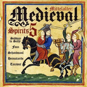 Various Artists - Medieval Spirits 5