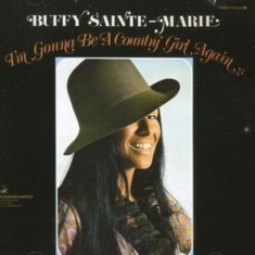 Sainte-Marie Buffy - I'm Gonna Be A Country Girl Again