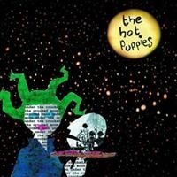 Hot Puppies - Under The Crooked Moon i gruppen Annet /  hos Bengans Skivbutik AB (526760)
