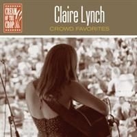 Lynch Claire - Crowd Favorites i gruppen Annet /  hos Bengans Skivbutik AB (527243)