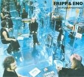 Fripp & Eno - No Pussyfooting i gruppen Annet /  hos Bengans Skivbutik AB (527484)